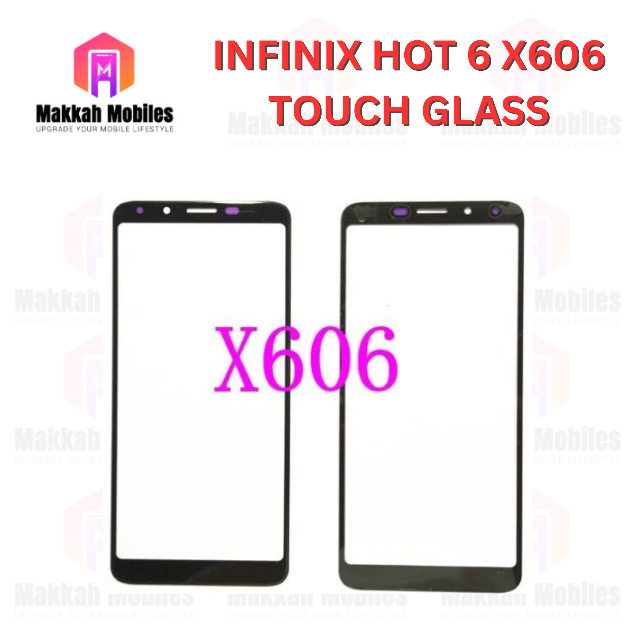 Infinix Hot 6 X606 Touch Glass Digitizer Replacement