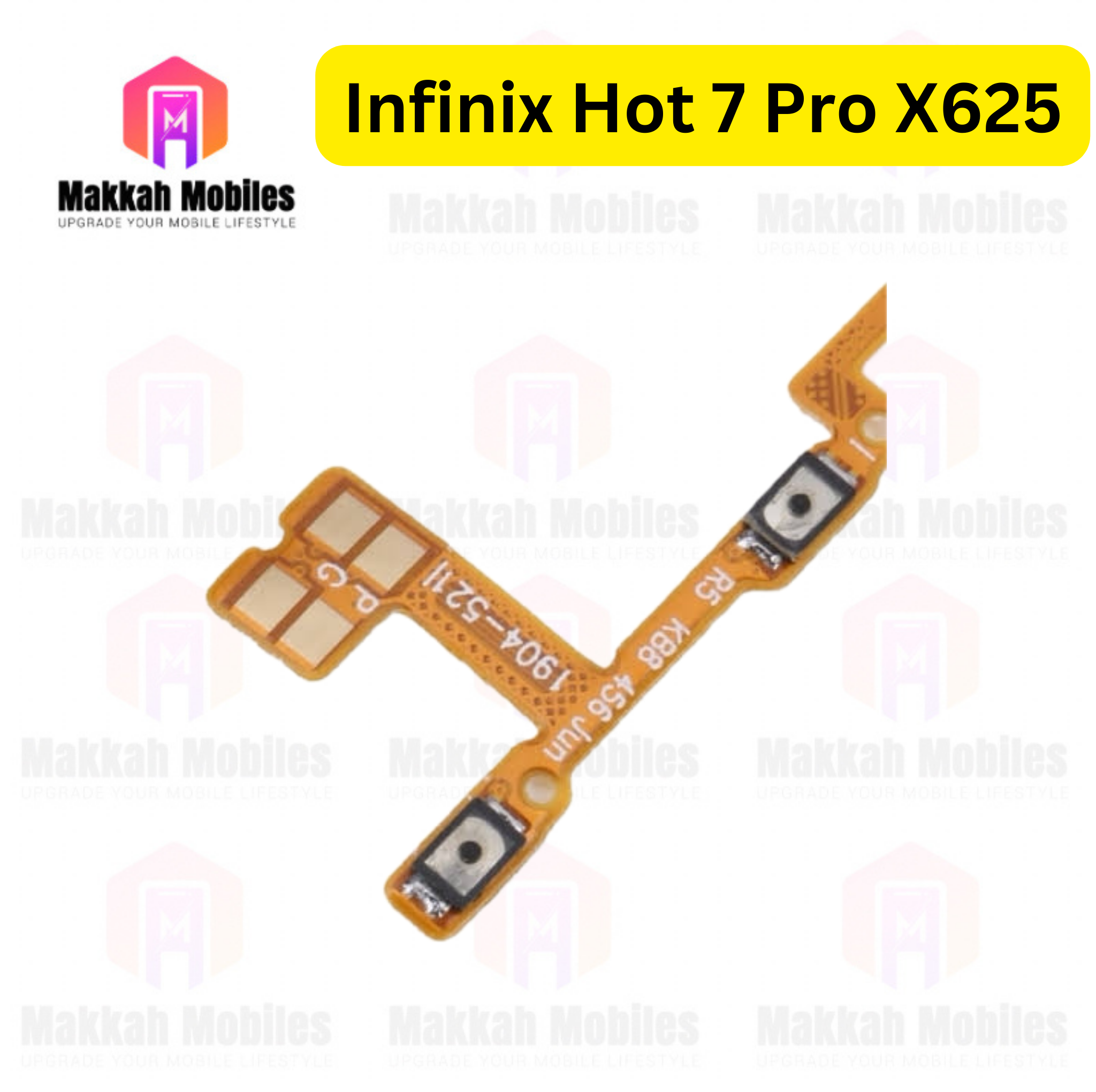 Infinix Hot 7 Pro X625 On Off Button Strip Volume Flex Replacement