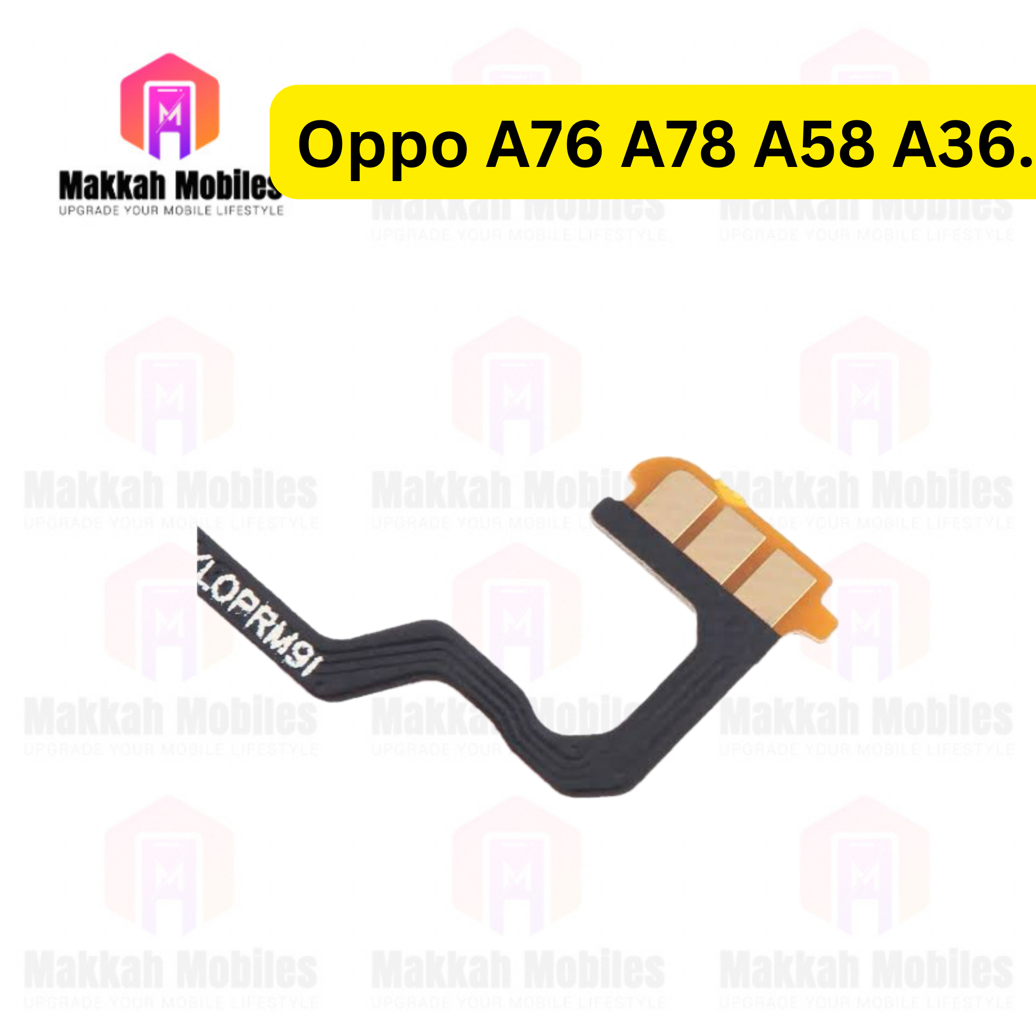 Oppo A76 A78 A58 A36 Power On Off Volume Strip Volume Flex