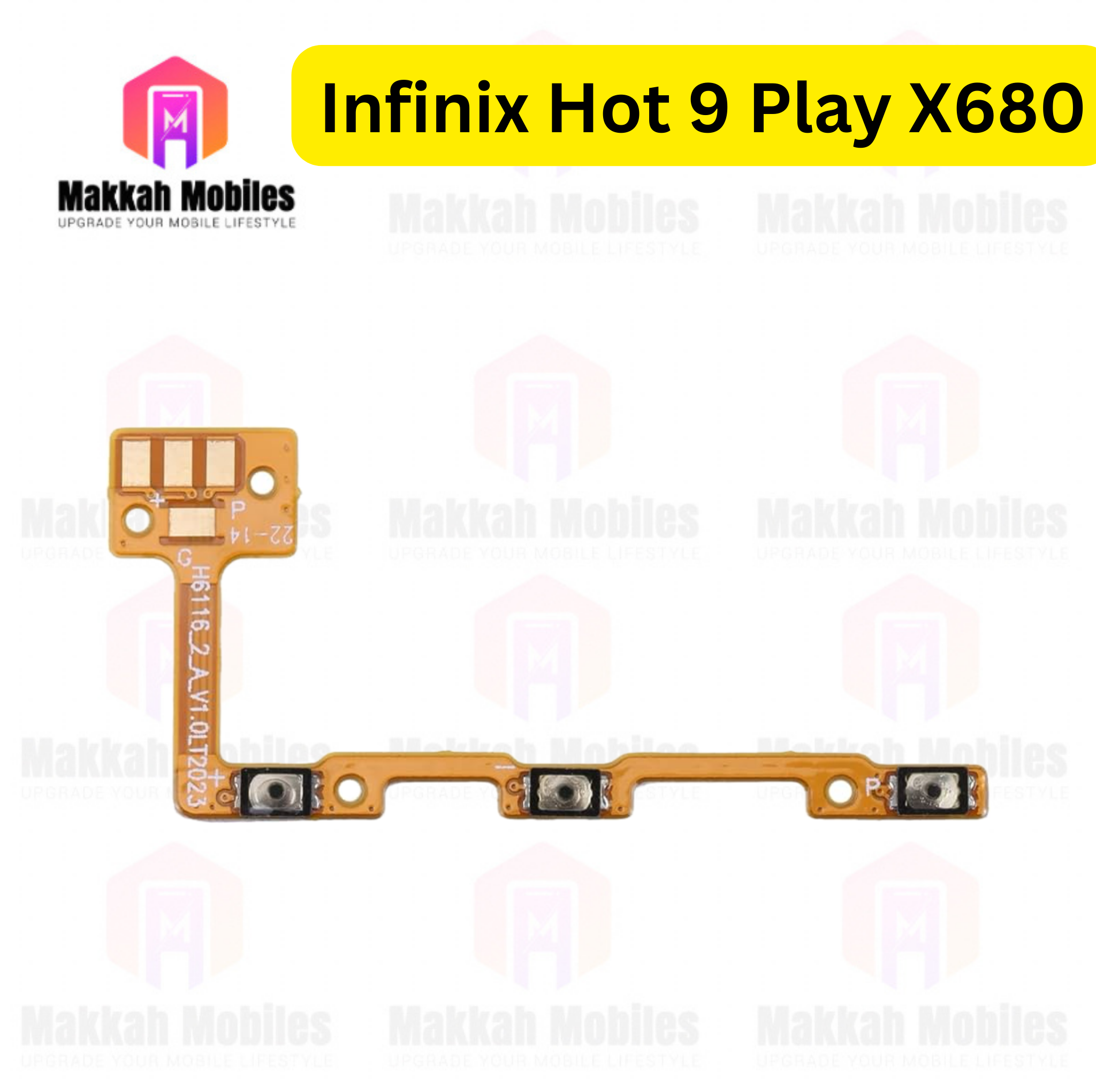 Infinix Hot 9 Play X680 Power Button On Off Strip Volume Flex Replacement