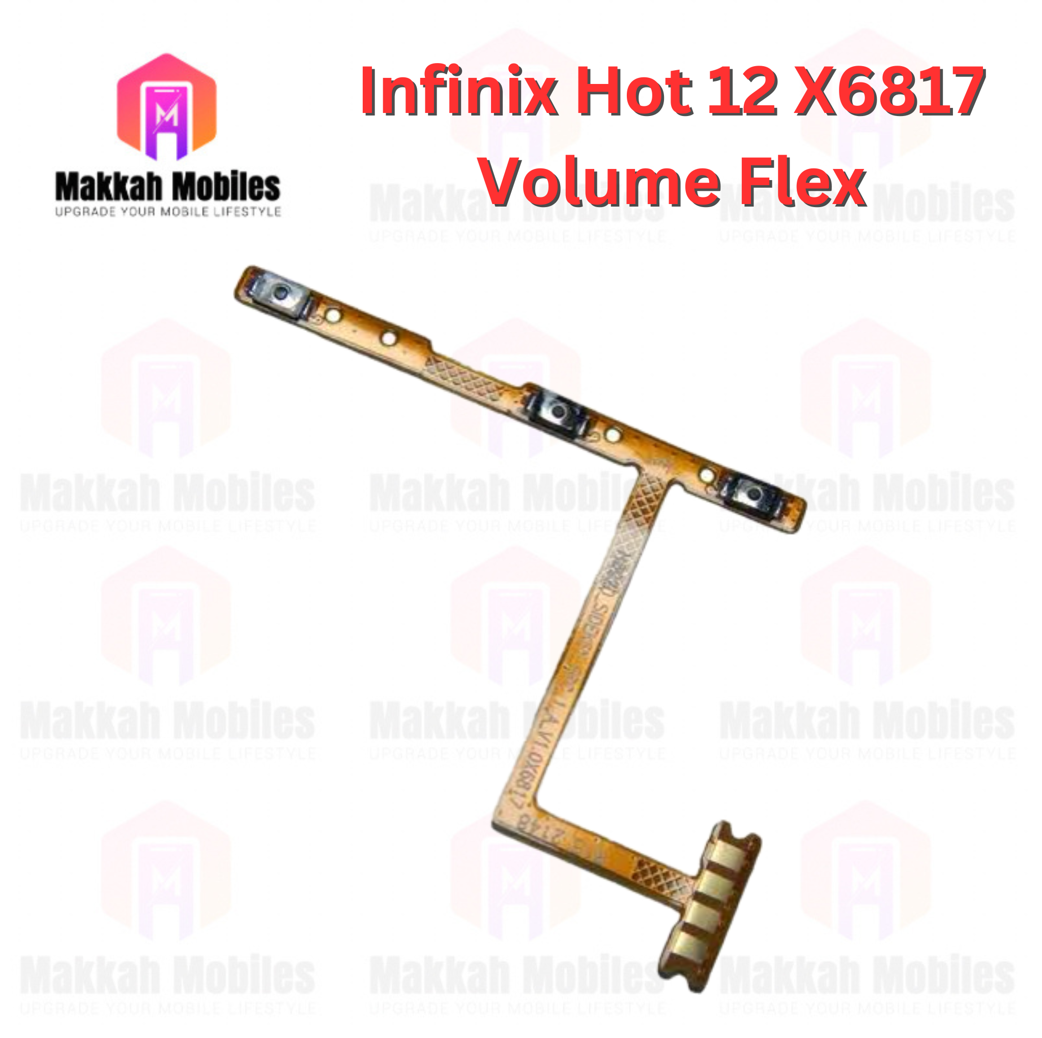 Infinix hot 12 X6817 Volume Flex Power Button On Off Strip Replacement