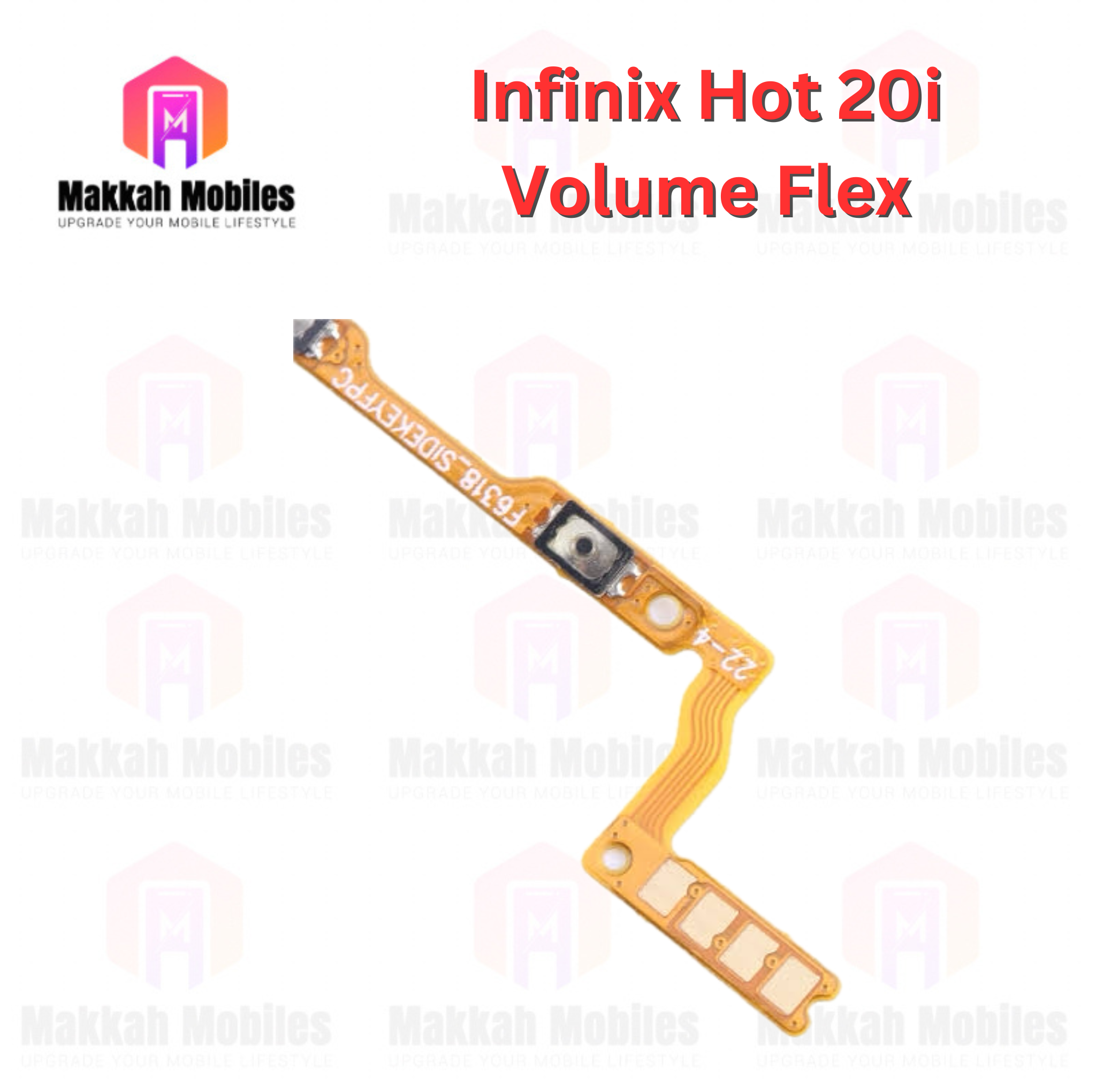 Infinix Hot 20i Volume Button Flex Power On Off Strip Replacement