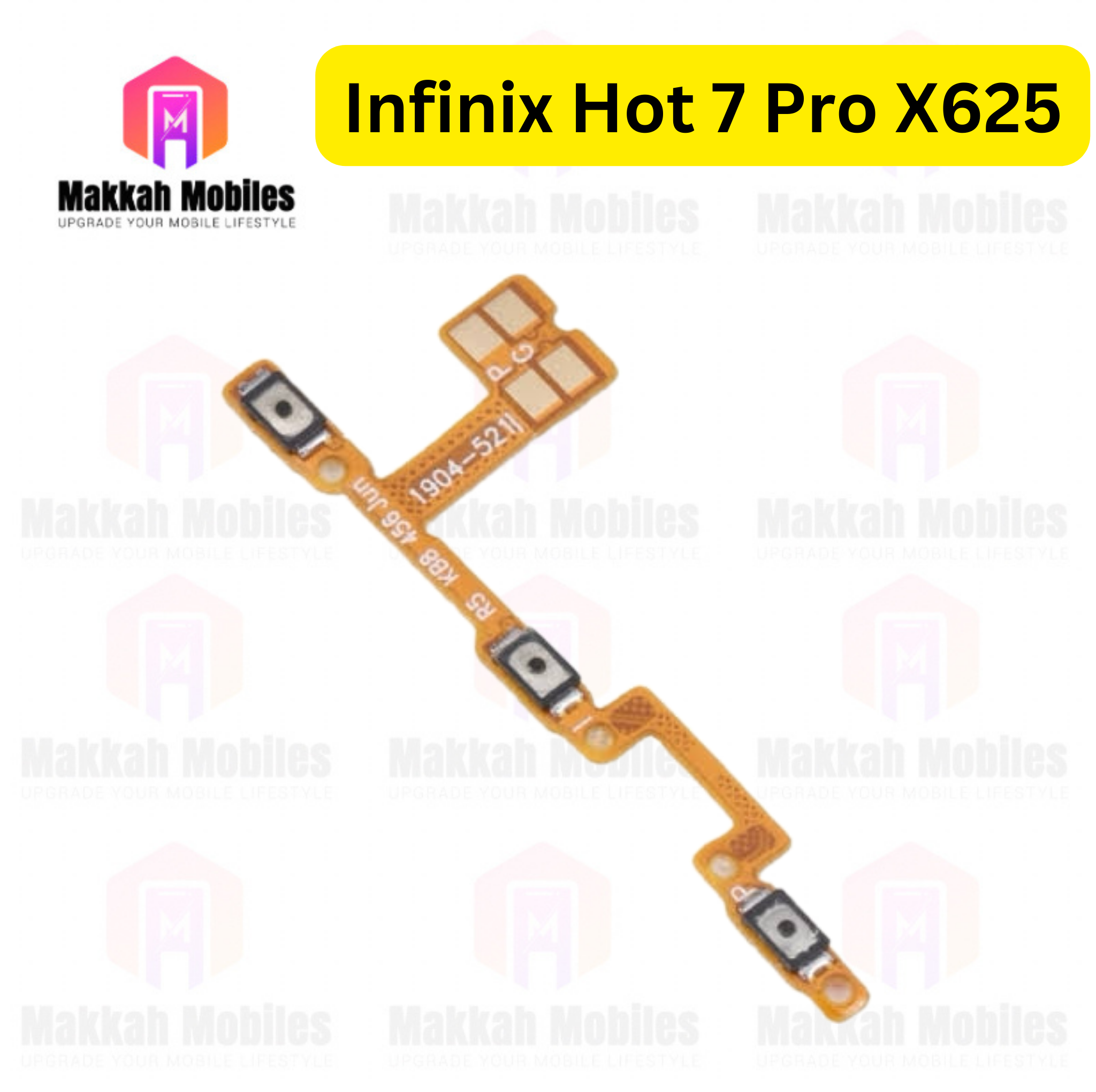 Infinix Hot 7 Pro X625 On Off Button Strip Volume Flex Replacement